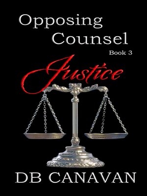 cover image of Opposing Counsel Justice